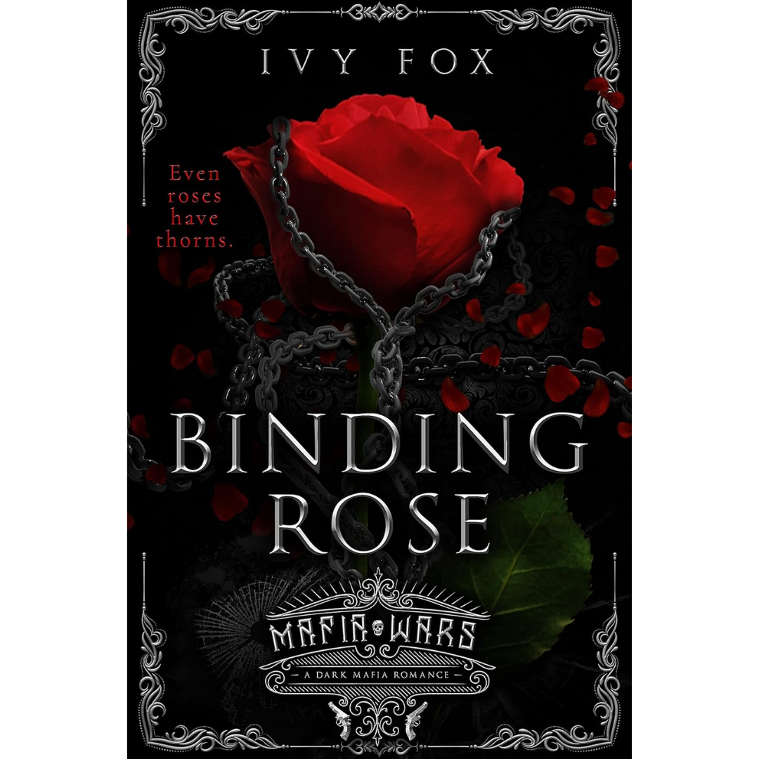 Binding Rose By Ivy Fox