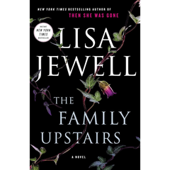 The Family Upstairs By Lisa Jewell