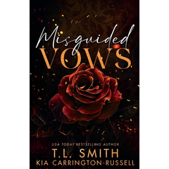Misguided Vows By Kia Carrington-Russell