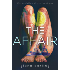 The Affair By Giana Darling