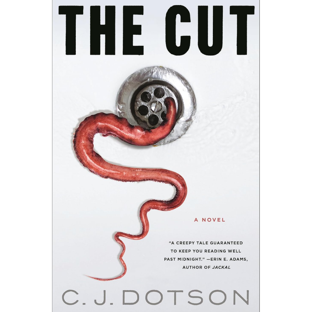 The Cut By C.J. Dotson