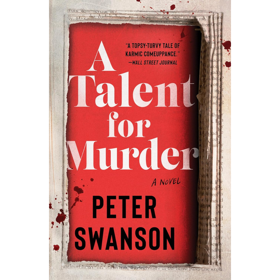 A Talent for Murder By Peter Swanson
