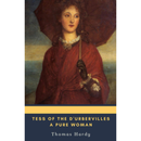 Tess of the D’Urbervilles By Thomas Hardy