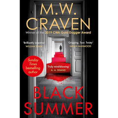 Black Summer By M.W. Craven