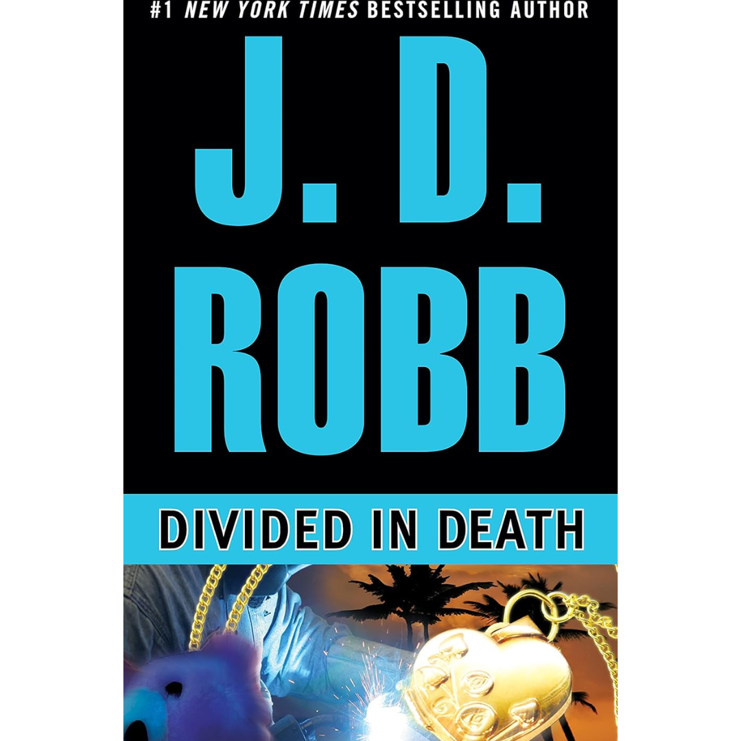 Divided in Death By J. D. Robb