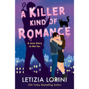A Killer Kind of Romance By Letizia Lorini