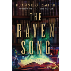 The Raven Song By Luanne G. Smith