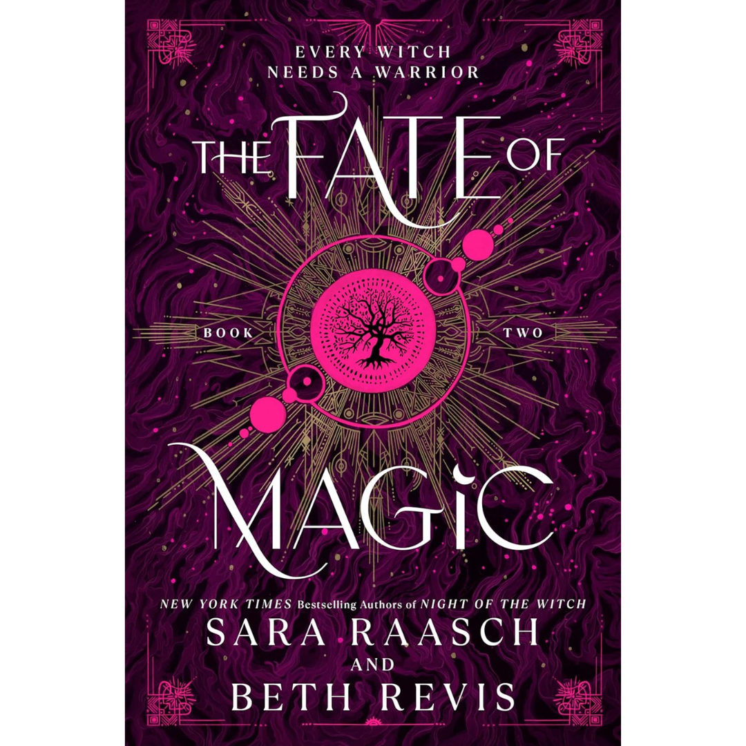The Fate of Magic By Sara Raasch