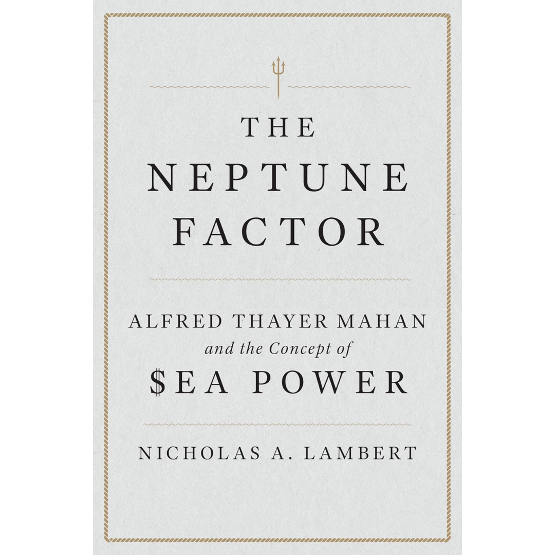 The Neptune Factor By Nicholas A. Lambert