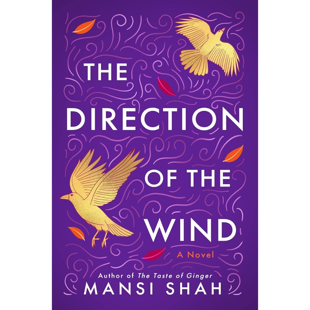 The Direction of the Wind By Mansi Shah