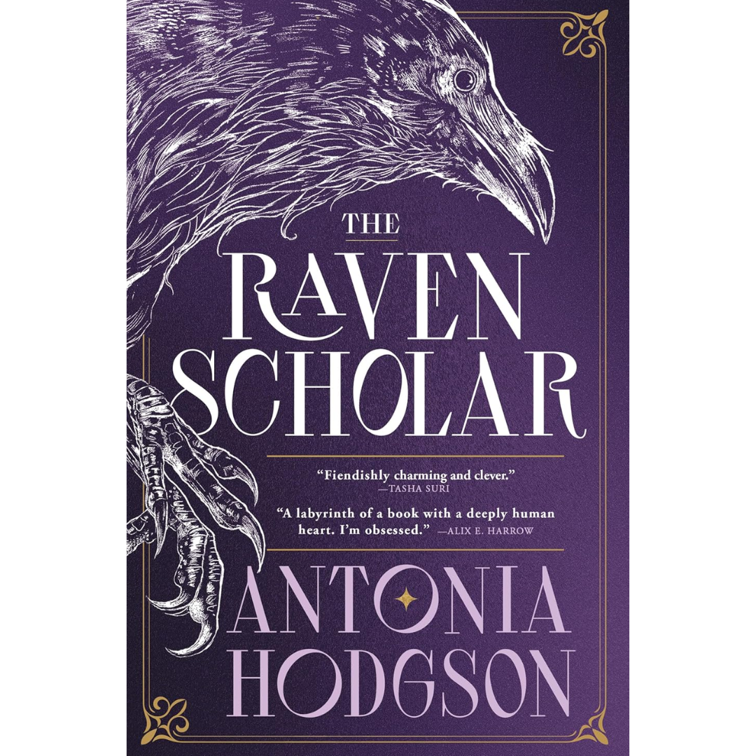 The Raven Scholar By Antonia Hodgson