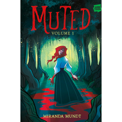 Muted, Vol. 1 By Miranda Mundt