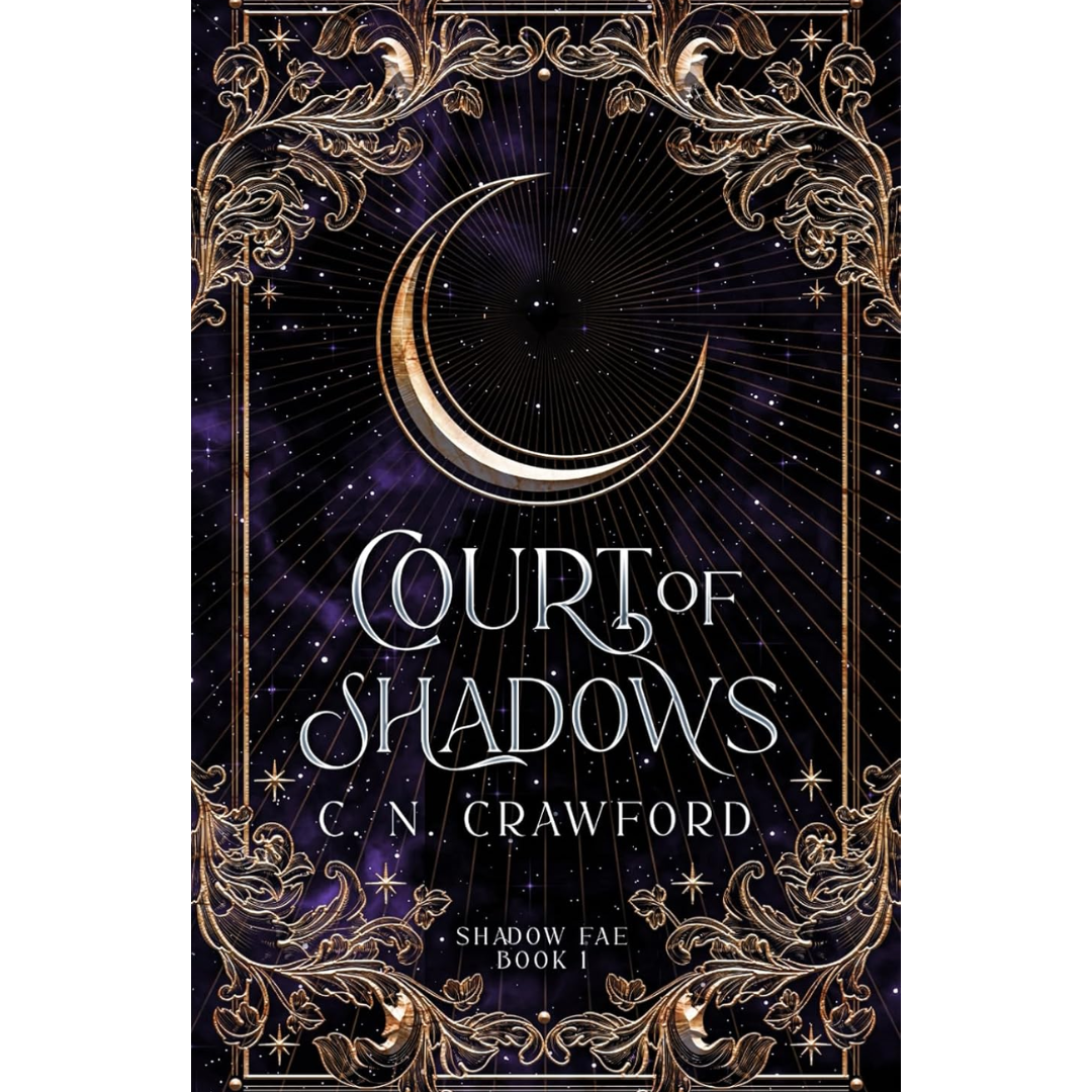 Court of Shadows By C.N. Crawford