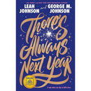 There's Always Next Year By Leah Johnson