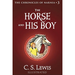 The Horse and His Boy By C.S. Lewis
