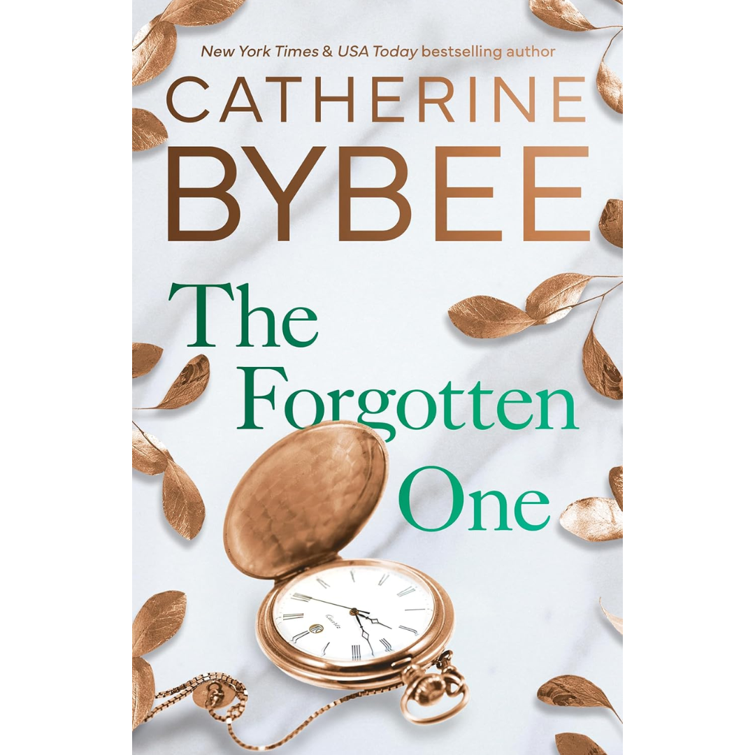 The Forgotten One By Catherine Bybee