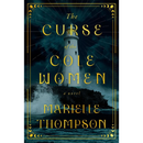 The Curse of the Cole Women By Marielle Thompson