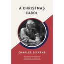 A Christmas Carol By Charles Dickens