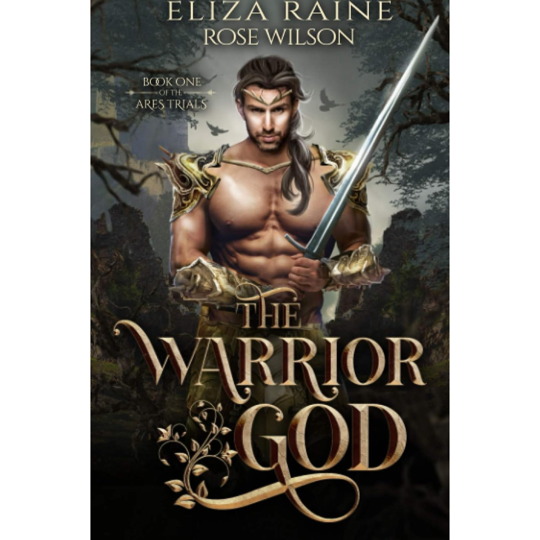 The Warrior God By Eliza Raine