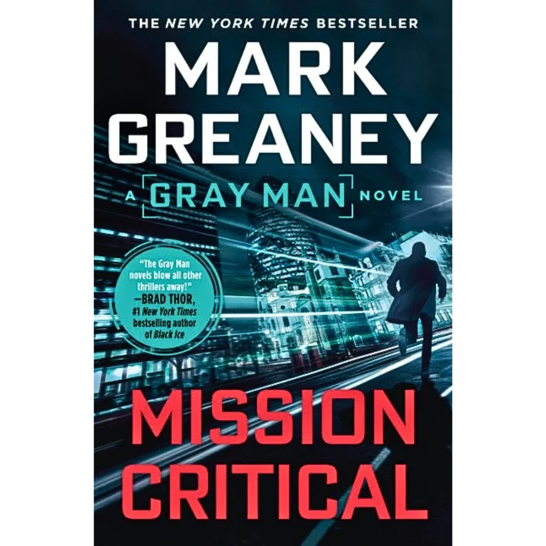 Mission Critical By Mark Greaney