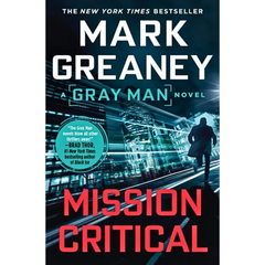 Mission Critical By Mark Greaney
