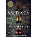 Salt to the Sea By Ruta Sepetys