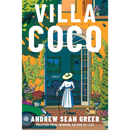 Villa Coco By Andrew Sean Greer