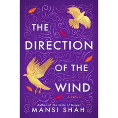 The Direction of the Wind By Mansi Shah