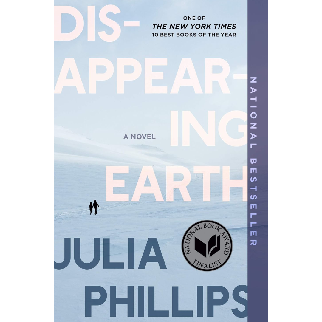 Disappearing Earth By Julia Phillips