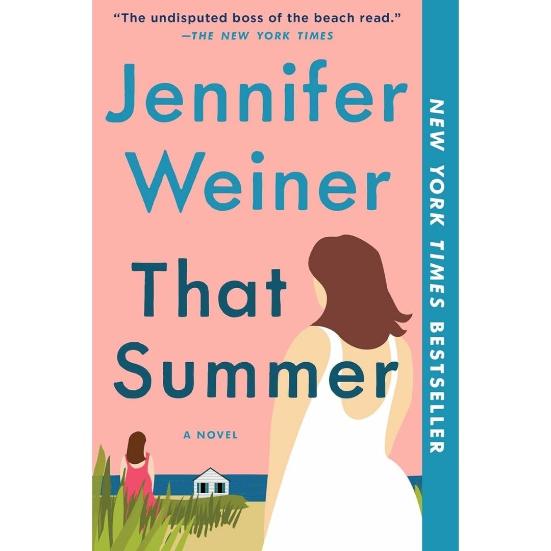 That Summer By Jennifer Weiner