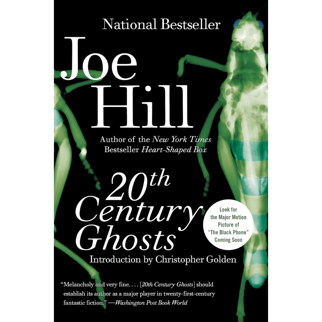 20th Century Ghosts: Stories By Joe Hill