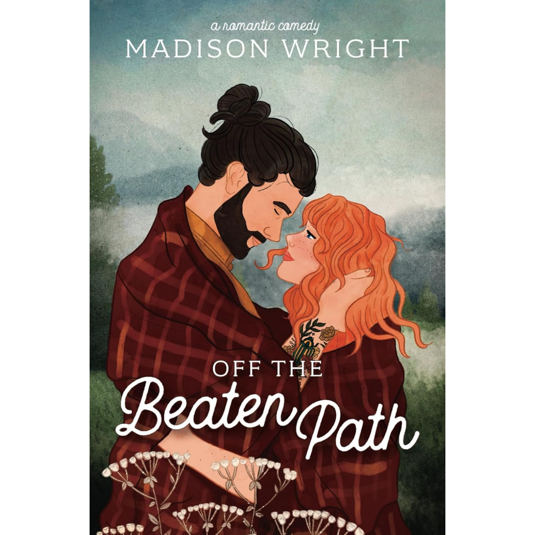 Off the Beaten Path By Madison Wright
