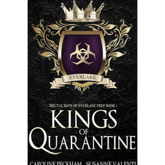 Kings of Quarantine By Caroline Peckham