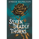 Seven Deadly Thorns By Amber Hamilton
