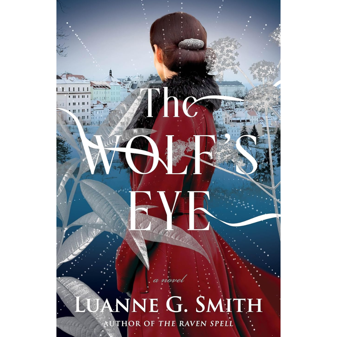 The Wolf's Eye By Luanne G. Smith