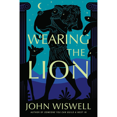 Wearing the Lion By John Wiswell