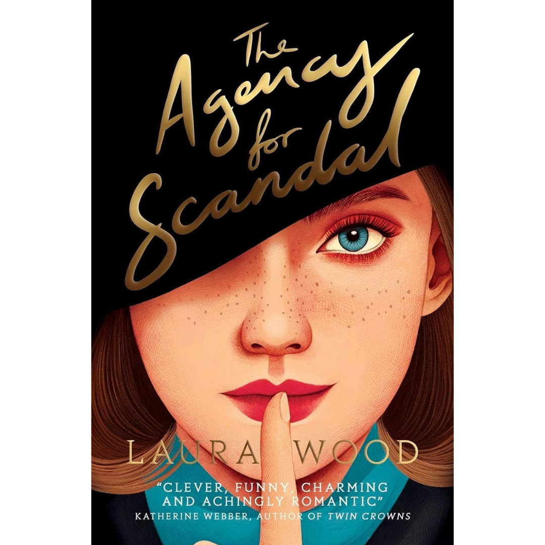 The Agency for Scandal By Laura Wood