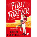First and Forever By Lynn Painter