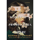 Women of a Promiscuous Nature By Donna Everhart