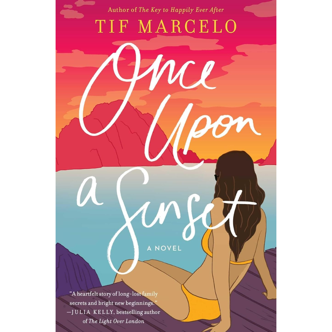 Once Upon a Sunset By Tif Marcelo