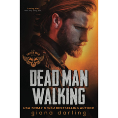Dead Man Walking By Giana Darling