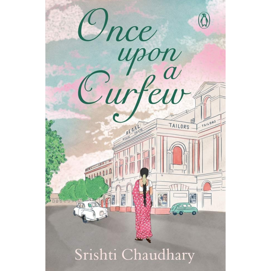 Once Upon A Curfew By Srishti Chaudhary