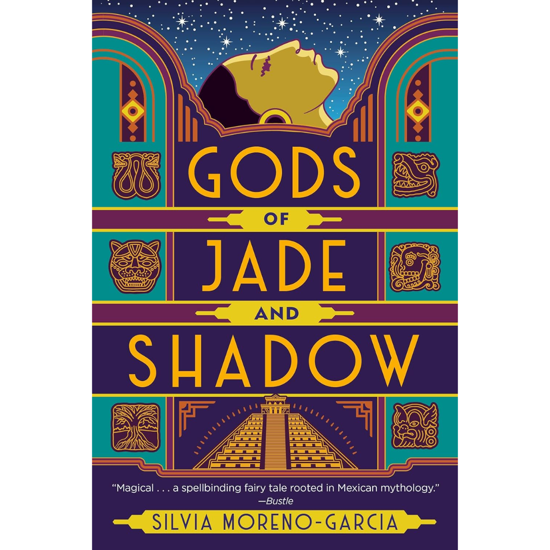 Gods of Jade and Shadow By Silvia Moreno-Garcia