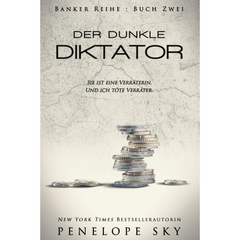The Dictator By Penelope Sky