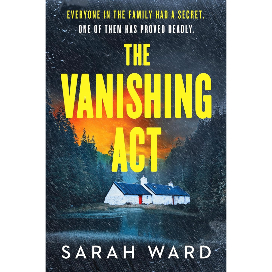 The Vanishing Act By Sarah Ward