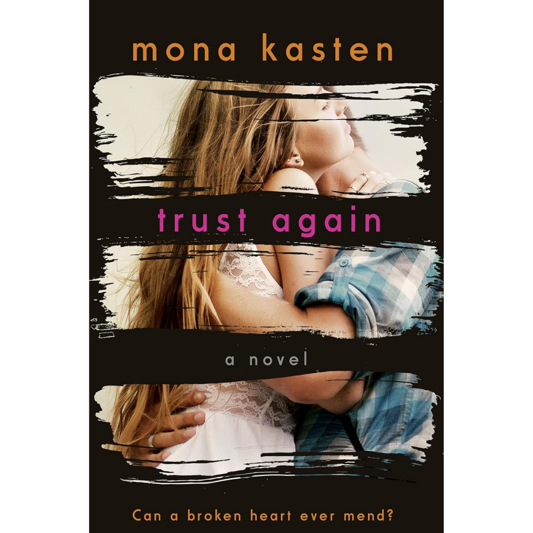 Trust Again By Mona Kasten