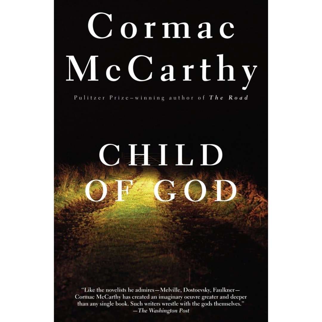Child of God By Cormac McCarthy