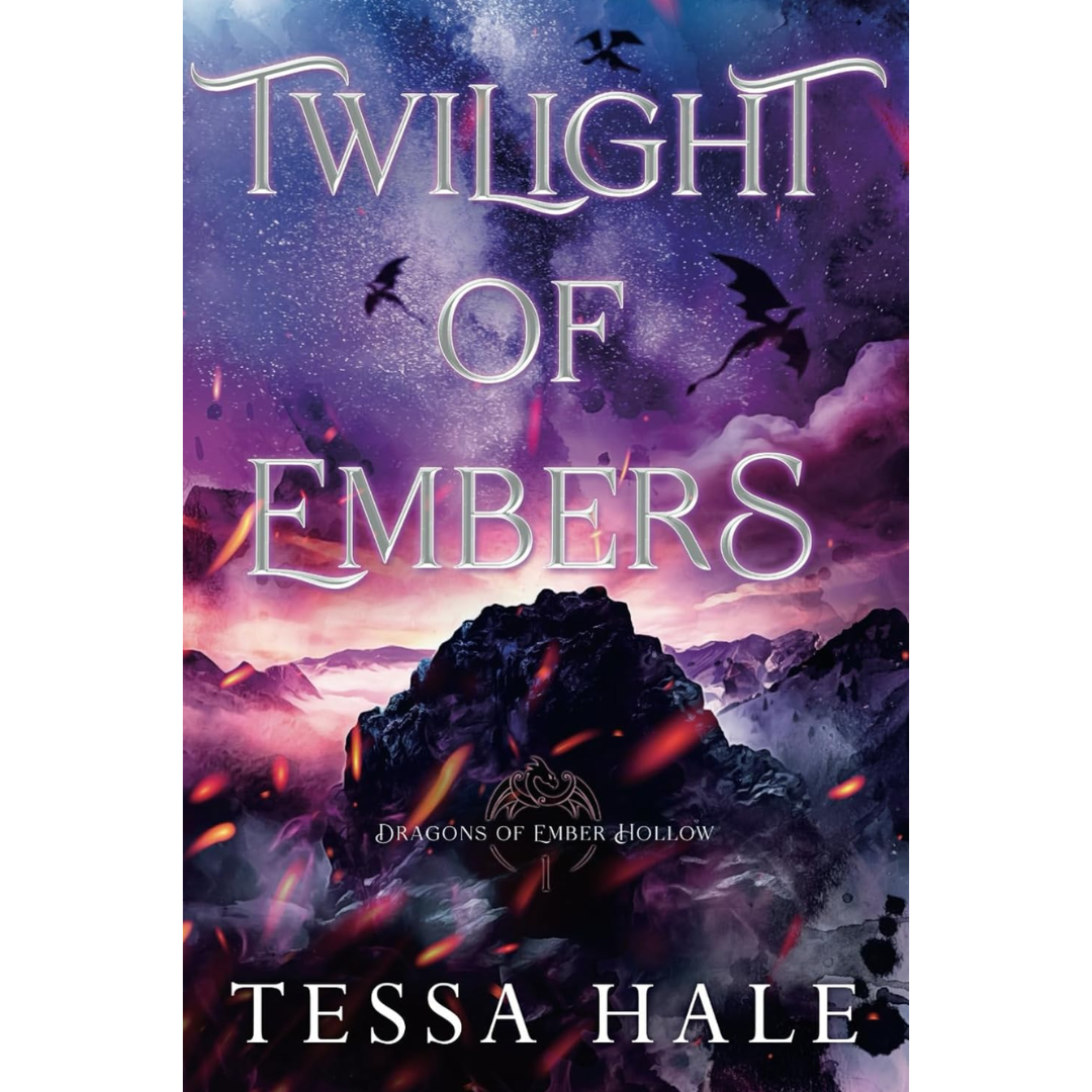 Twilight of Embers By Tessa Hale