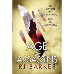 Age of Assassins By R.J. Barker