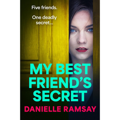 My Best Friend's Secret By Danielle Ramsay